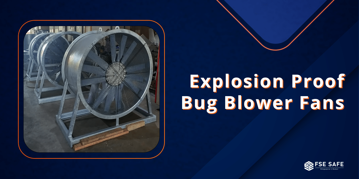 Explosion Proof Bug Blower