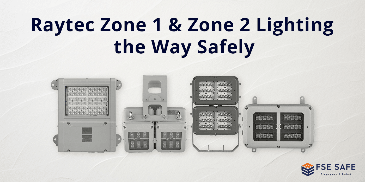 Raytec Zone 1 & Zone 2_ Lighting the Way Safely
